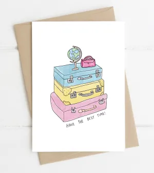 Have The Best Time Suitcases